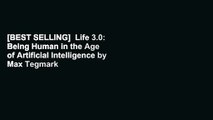 [BEST SELLING]  Life 3.0: Being Human in the Age of Artificial Intelligence by Max Tegmark