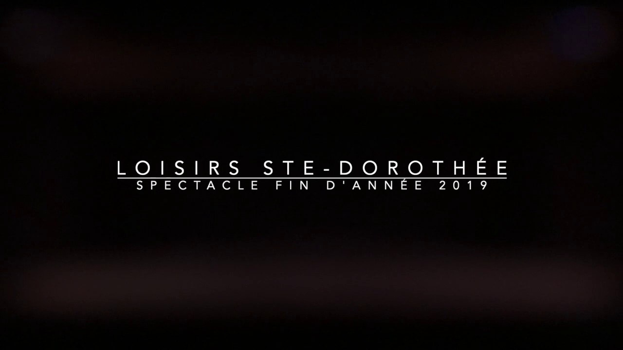 Losirs Ste-Dorothée Spectacle fin d'année 2019 11h00