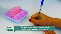 Gerador de senhas do Olhar Digital- muito mais segurança para você