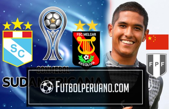 Rivales de Sporting Cristal y Melgar en Copa Sudamericana | ¿Roberto Siucho a la Selección de China?
