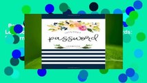 Password book: A Premium Journal And Logbook To Protect Usernames and Passwords: Modern Password