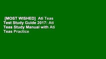[MOST WISHED]  Ati Teas Test Study Guide 2017: Ati Teas Study Manual with Ati Teas Practice Tests