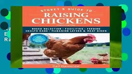 Storey s Guide to Raising Chickens, 4th Edition  Best Sellers Rank : #3