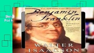 Benjamin Franklin: An American Life  For Kindle
