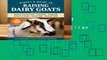 Full E-book  Storey s Guide to Raising Dairy Goats, 5th Edition  For Kindle
