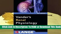 Full E-book Vanders Renal Physiology (Lange Medical Books)  For Kindle