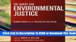 [Read] The Quest for Environmental Justice: Human Rights and the Politics of Pollution  For Kindle