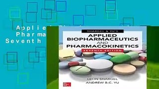 Applied Biopharmaceutics   Pharmacokinetics, Seventh Edition Complete