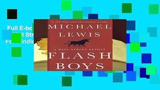 Full E-book  Flash Boys: A Wall Street Revolt  For Kindle