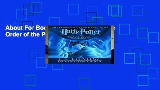 About For Books  Harry Potter and the Order of the Phoenix  Review