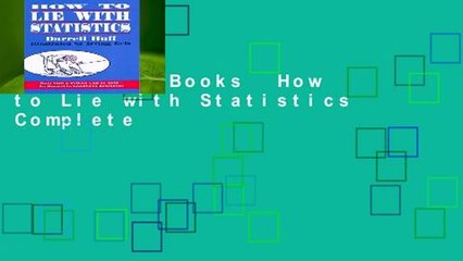 About For Books  How to Lie with Statistics Complete