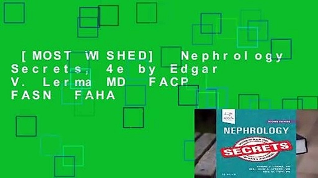 [MOST WISHED]  Nephrology Secrets, 4e by Edgar V. Lerma MD  FACP  FASN  FAHA