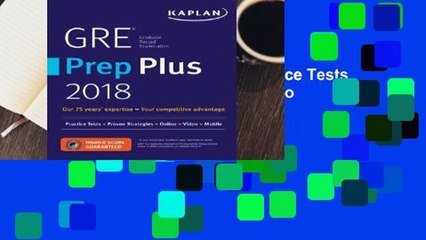 Library  GRE Prep Plus 2018: Practice Tests + Proven Strategies + Online + Video + Mobile - Kaplan