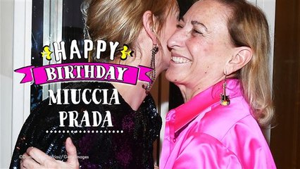 Bon anniversaire Miuccia Prada !