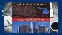 [Read] Your Michigan Wills, Trusts,   Estates Explained Simply: Important Information You Need to