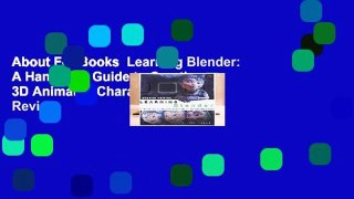 About For Books  Learning Blender: A Hands-On Guide to Creating 3D Animated Characters  Review