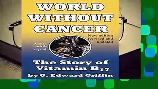 Full version  World Without Cancer Complete