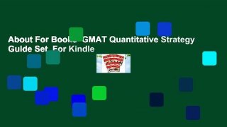 About For Books  GMAT Quantitative Strategy Guide Set  For Kindle