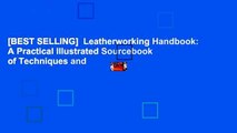 [BEST SELLING]  Leatherworking Handbook: A Practical Illustrated Sourcebook of Techniques and