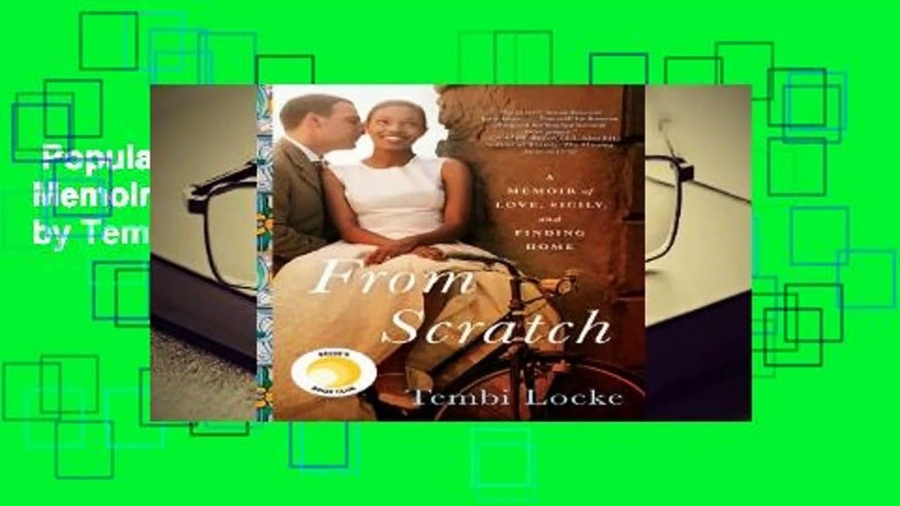 Popular to Favorit  From Scratch: A Memoir of Love, Sicily, and Finding Home by Tembi Locke
