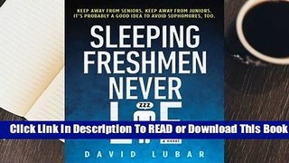 Online Sleeping Freshmen Never Lie  For Kindle