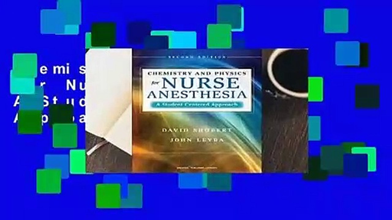 Chemistry and Physics for Nurse Anesthesia: A Student-Centered Approach