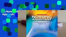 Hb Nursing Assistant: A Nursing Process Approach: A Nursing Process Approach