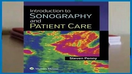 Introduction to Sonography and Patient Care
