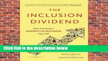 Inclusion Dividend: Why Investing in Diversity   Inclusion Pays off