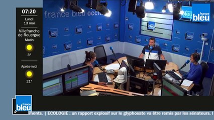 France Bleu Occitanie Matin du lundi 13 mai 2019