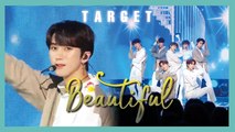 [HOT] TARGET - Beautiful ,  타겟 - 아름다워 Show Music core 20190511
