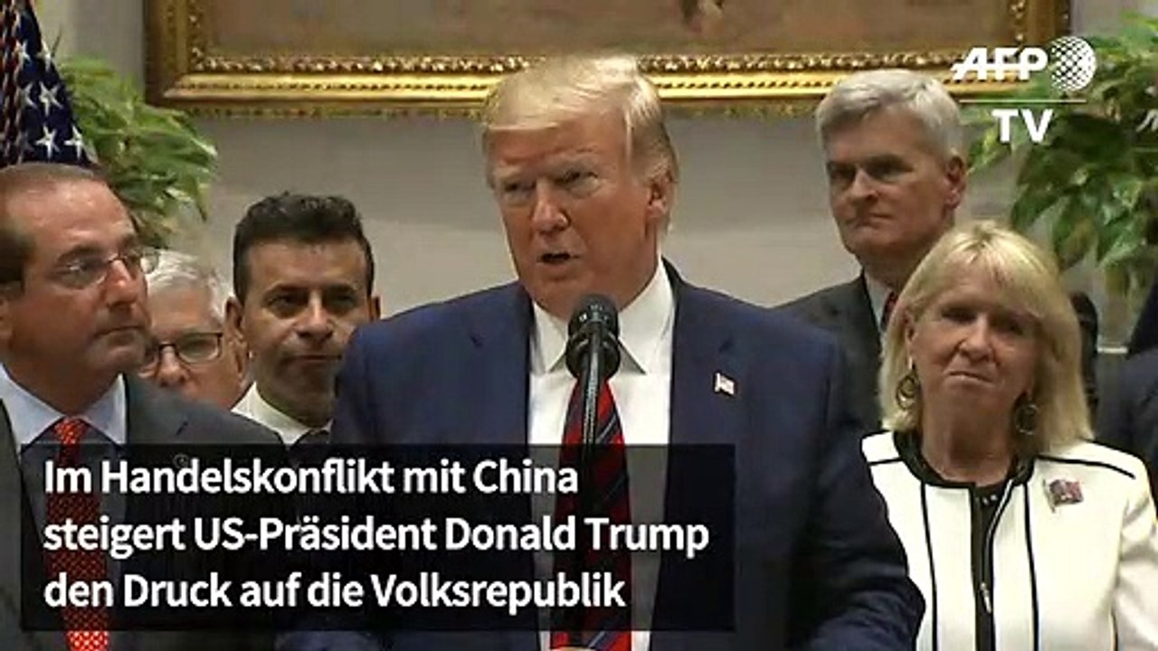 Trump erhöht im Handelsstreit Druck auf China