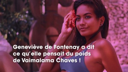 Vaimalama Chaves : ce qu'a dit Geneviève de Fontenay au sujet de son poids !
