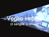 voglio vedere (il sangue scorrere) - brerami