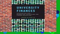 Full version  University Finances: Accounting and Budgeting Principles for Higher Education