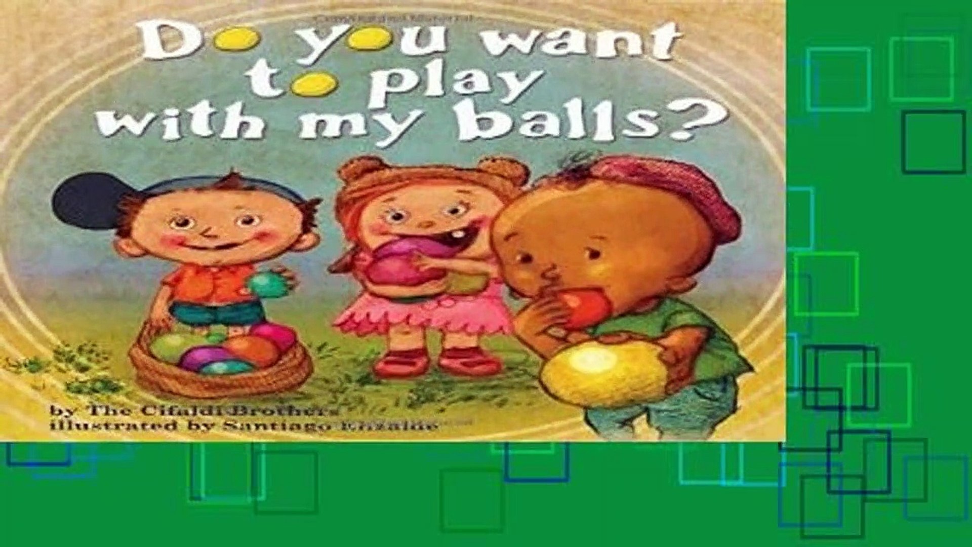 Complete acces Do You Want To Play With My Balls? by The Cifaldi Brothers -  video Dailymotion