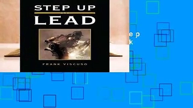 Complete acces Step Up and Lead by Frank Viscuso