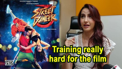 Training really hard for 'Street Dancer 3D': Nora Fatehi