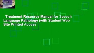 Treatment Resource Manual for Speech Language Pathology (with Student Web Site Printed Access