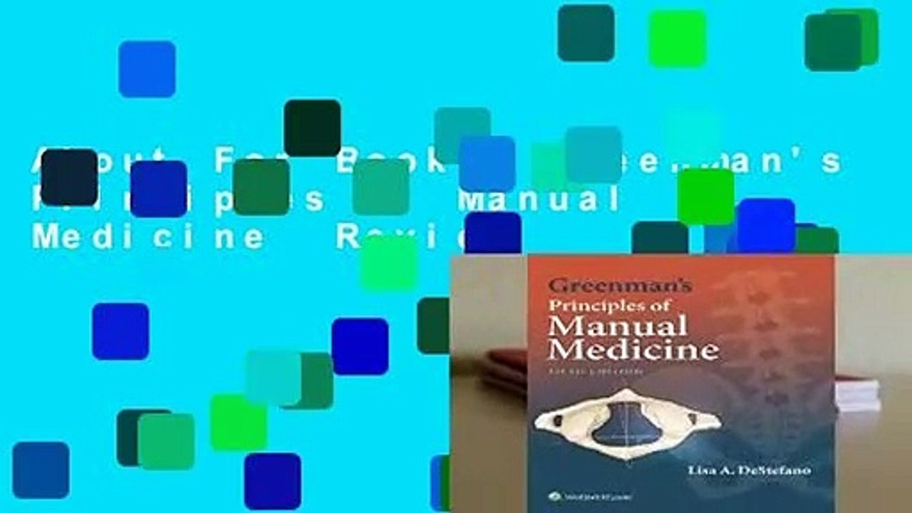 About For Books  Greenman's Principles of Manual Medicine  Review