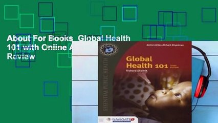 About For Books  Global Health 101 with Online Access  Review