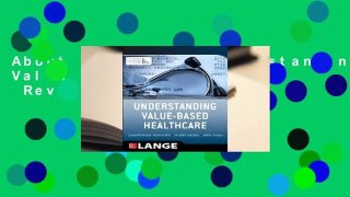 About For Books  Understanding Value Based Healthcare  Review