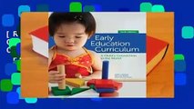 [Read] Early Education Curriculum: A Child's Connection to the World  For Full