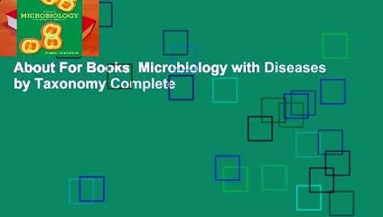 About For Books  Microbiology with Diseases by Taxonomy Complete