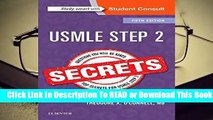 [Read] USMLE Step 2 Secrets, 5e  For Trial