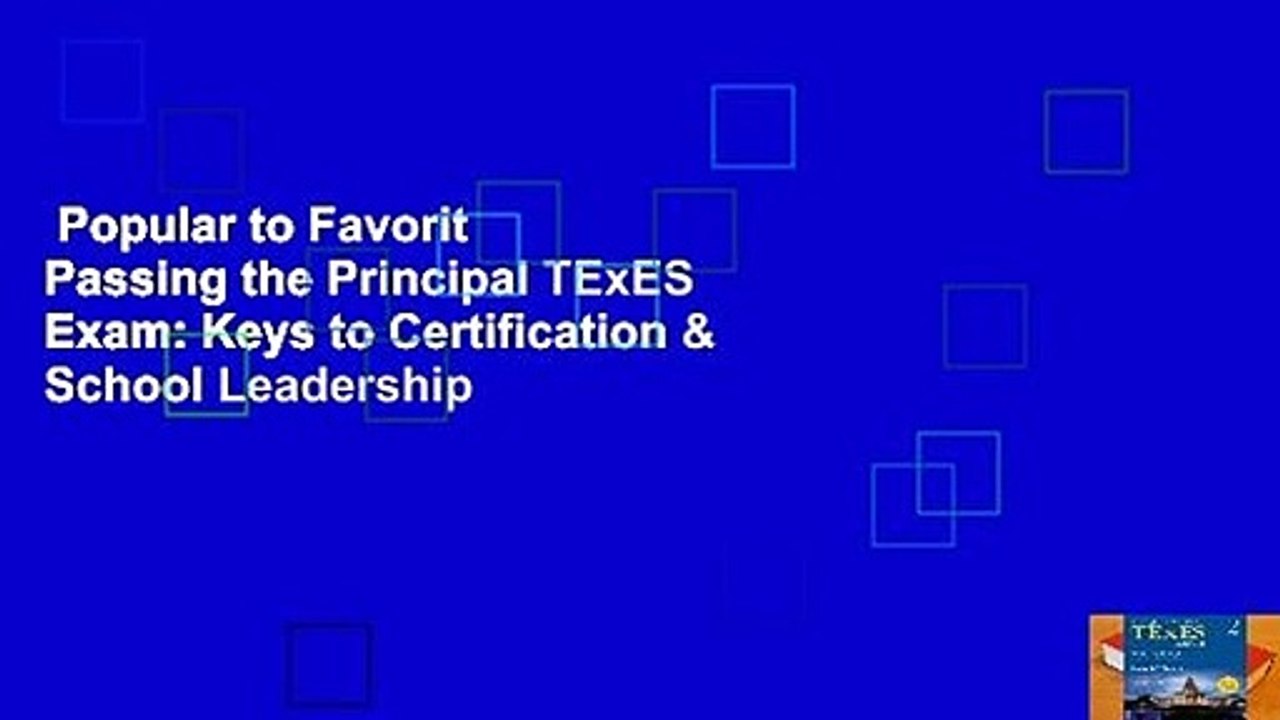 Popular to Favorit  Passing the Principal TExES Exam: Keys to Certification & School Leadership