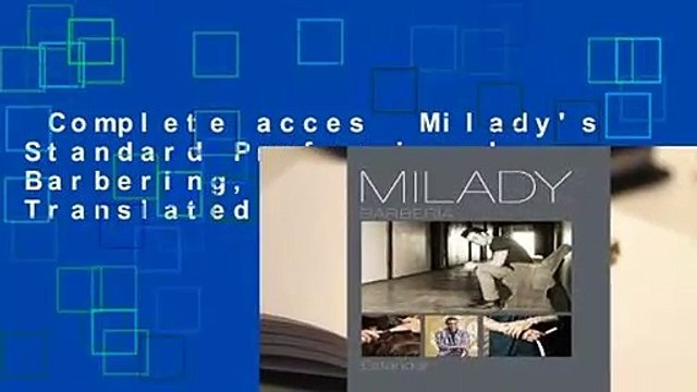 Complete acces Milady's Standard Professional Barbering, Spanish Translated by Milady