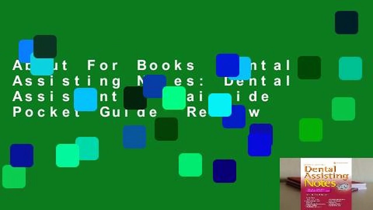 About For Books  Dental Assisting Notes: Dental Assistant's Chairside Pocket Guide  Review