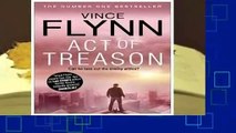 Full E-book  Act of Treason (The Mitch Rapp Series)  Best Sellers Rank : #5