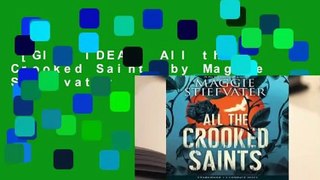 [GIFT IDEAS] All the Crooked Saints by Maggie Stiefvater
